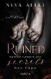 Alexandra Gentara, Neva Altaj: Ruined Secrets - Der Capo (Perfectly Imperfect Serie 4)