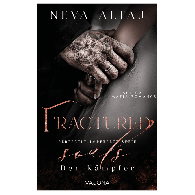 Alexandra Gentara, Neva Altaj: Fractured Souls - Der Kämpfer (Perfectly Imperfect Serie 6)
