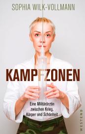 Sophia Wilk-Vollmann: Kampfzonen