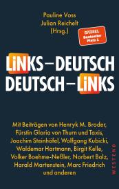 Julian Reichelt, Pauline Voss: Links - Deutsch / Deutsch - Links