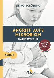 Heiko Schöning: Angriff aufs Mikrobiom