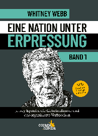 Whitney Webb: Eine Nation unter Erpressung - Blackmail