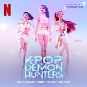 Original Soundtrack, Ost: KPop Demon Hunters-Soundtrack from t. Netflix Film 