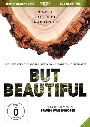 Erwin Wagenhofer: But Beautiful 