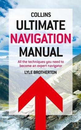 Lyle Brotherton: Ultimate Navigation Manual 