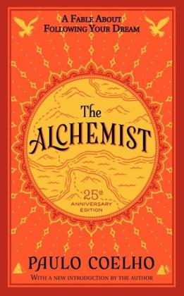 Paulo Coelho: Alchemist - The 25th Anniversary 