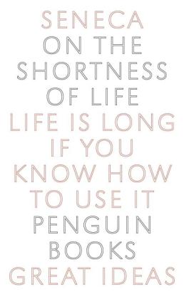 C. D. N. Costa, Lucius Annaeus Seneca: On the Shortness of Life 