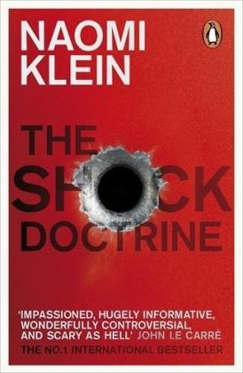 Naomi Klein: The Shock Doctrine 