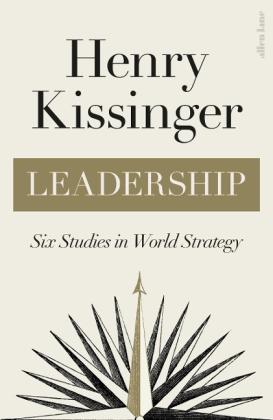 Henry Kissinger: Leadership 