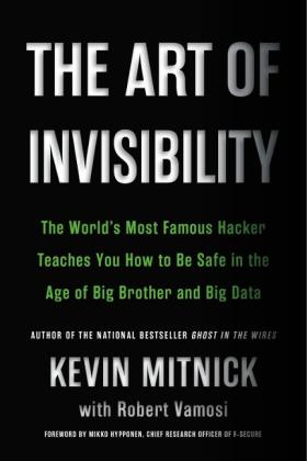 Kevin Mitnick: The Art of Invisibility 