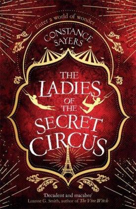 Constance Sayers: The Ladies of the Secret Circus 
