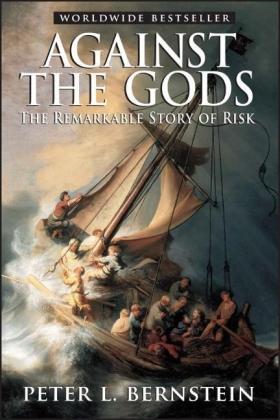 Peter L. Bernstein: Against the Gods 