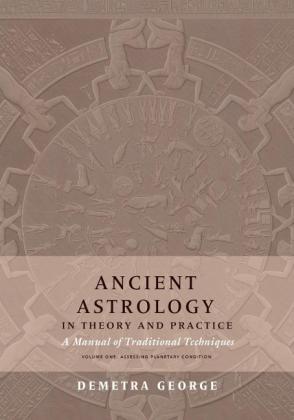 Demetra George: Ancient Astrology in Theory and Practice 
