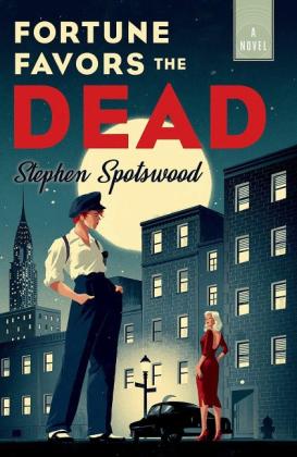 Stephen Spotswood: Fortune Favors the Dead 