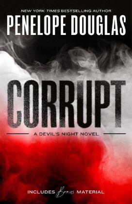 Penelope Douglas: Corrupt 