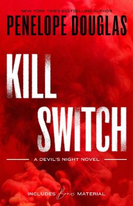 Penelope Douglas: Kill Switch 
