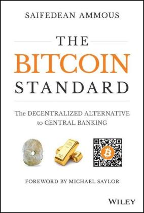 Saifedean Ammous: The Bitcoin Standard 