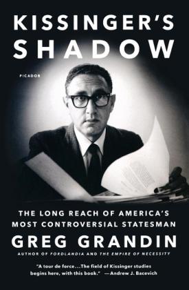 Greg Grandin: Kissinger's Shadow 