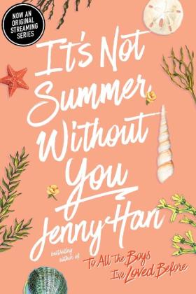 Jenny Han: It's Not Summer Without You 