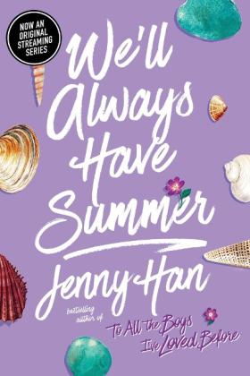 Jenny Han: We'll Always Have Summer 