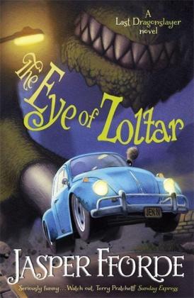 Jasper Fforde: The Last Dragonslayer 3. The Eye of Zoltar 