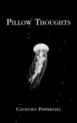 Courtney Peppernell: Pillow Thoughts 