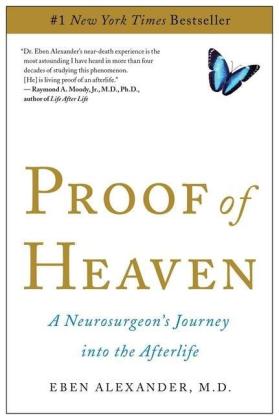 Eben Alexander: Proof of Heaven 