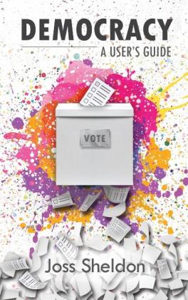 Joss Sheldon: DEMOCRACY 