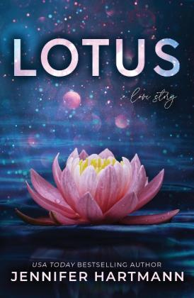 Jennifer Hartmann: Lotus 