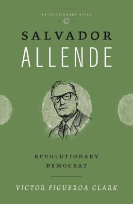 Victor Figueroa Clark: Salvador Allende 