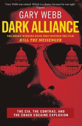 Gary Webb: Dark Alliance 