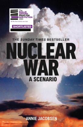 Annie Jacobsen: Nuclear War 