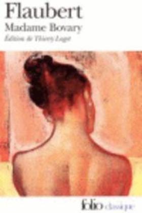 Gustave Flaubert: Madame Bovary 