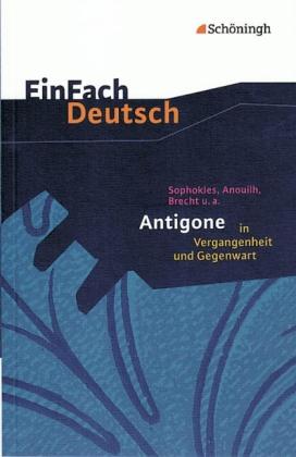 Margret Behringer, Sophokles, Johannes Diekhans: EinFach Deutsch Textausgaben 