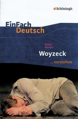 Georg Büchner, Claudia Müller-Völkl, Michael Völkl: EinFach Deutsch ... verstehen 