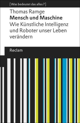 Thomas Ramge, Dinara Galieva: Mensch und Maschine 