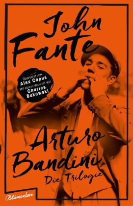 John Fante: Arturo Bandini 