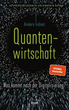 Anders Indset: Quantenwirtschaft 