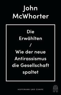 John Mcwhorter: Die Erwählten 