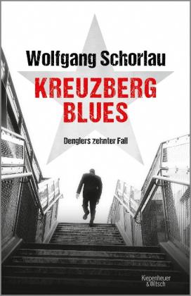 Wolfgang Schorlau: Kreuzberg Blues 