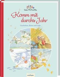 Ida Bohatta: Ida Bohattas Bilderbuchklassiker: Komm mit durchs Jahr! 