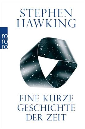 Stephen Hawking: Eine kurze Geschichte der Zeit 