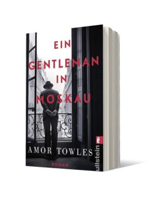 Susanne Höbel, Amor Towles: Ein Gentleman in Moskau 