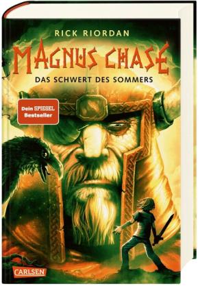 Rick Riordan: Magnus Chase 1: Das Schwert des Sommers 