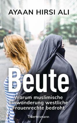 Ayaan Hirsi Ali: Beute 