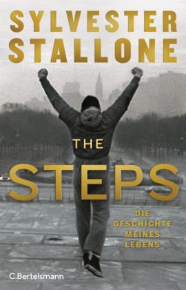 Sylvester Stallone: The Steps 