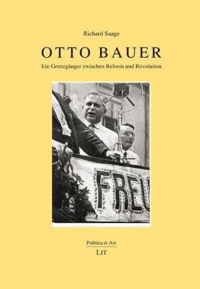 Richard Saage: Otto Bauer 