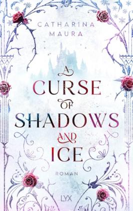 Marij Hartwig, Catharina Maura: A Curse of Shadows and Ice 