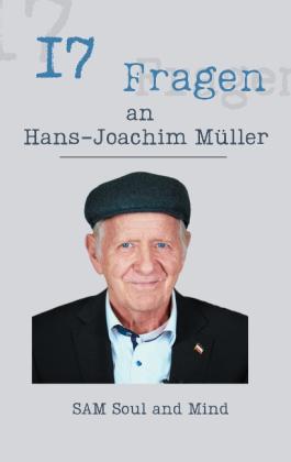 Sam SoulAndMind, Daniel Tageskorrektur: 17 Fragen an Hans-Joachim Müller 