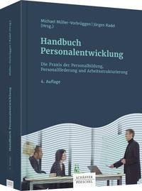 Michael Müller-Vorbrüggen, Jürgen Radel: Handbuch Personalentwicklung 